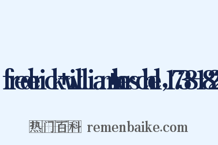 frederick+william+herschel，1738-1822是什么意思的图片